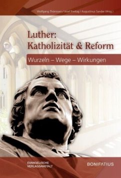 Luther: Katholizität & Reform