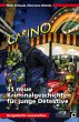 11 neue Kriminalgeschichten für junge... - Bild 1