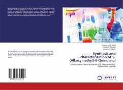 Synthesis and characterization of 5-(Alkoxymethyl)-8-Quinolinol - Patel, Ketankumar B.;Tarpada, Umesh P.;Gandhi, Deepen S.
