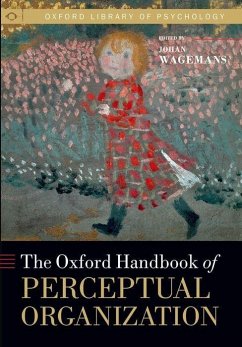 Oxford Handbook of Perceptual Organization - Wagemans, Johan