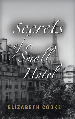 Secrets of a Small Hotel - Cooke, Elizabeth