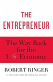 Entrepreneur: The Way Back for the U.S. Economy