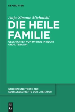 Die heile Familie - Michalski, Anja-Simone