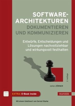 Softwarearchitekturen dokumentieren und kommunizieren, m. 1 Buch, m. 1 E-Book - Zörner, Stefan