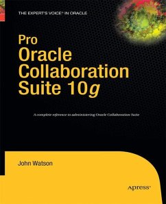 Pro Oracle Collaboration Suite 10g - Watson, John