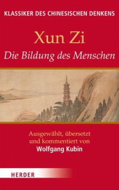 Die Bildung des Menschen - Zi, Xun