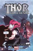 Thor: God of Thunder Volume 4: The Last Days of Midgard (Marvel Now)