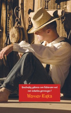 Cover Unschuldig geboren zum Gehorsam und zum arbeiten,gezwungen !