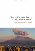 Environment and Society in the Japanese Islands: From Prehistory to the Present