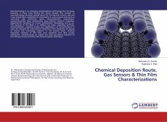 Chemical Deposition Route, Gas Sensors & Thin Film Characterizations