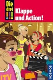 Klappe und Action! / Die drei Ausrufezeichen Bd.54