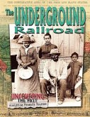 The Underground Railroad