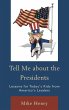 Tell Me about the Presidents - Bild 1