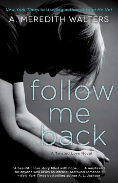 Follow Me Back - Walters, A. Meredith