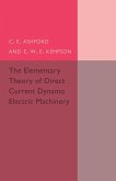 The Elementary Theory of Direct Current Dynamo Electric Machinery