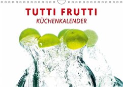 Tutti Frutti Küchenkalender (Wandkalender immerwährend DIN A4 quer) - Lambrecht, Markus W.