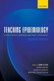 TEACHING EPIDEMIOLOGY 4E P