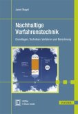 Nachhaltige Verfahrenstechnik, m. 1 Buch, m. 1 E-Book