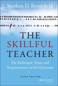The Skillful Teacher - Brookfield, Stephen D.
