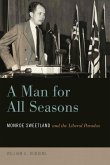 A Man for All Seasons: Monroe Sweetland and the Liberal Paradox