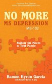 No More MS Depression MS-102