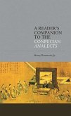 A Reader's Companion to the Confucian Analects