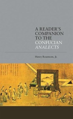 A Reader's Companion to the Confucian Analects - Rosemont, Henry