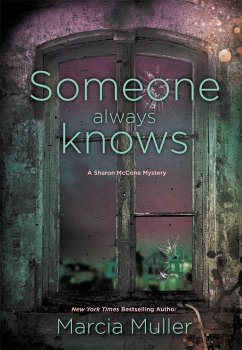 Someone Always Knows - Muller, Marcia