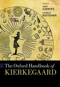 The Oxford Handbook of Kierkegaard - Lippitt, John; Pattison, George