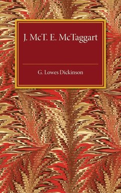 J. McTaggart E. McTaggart - Lowes Dickinson, G.