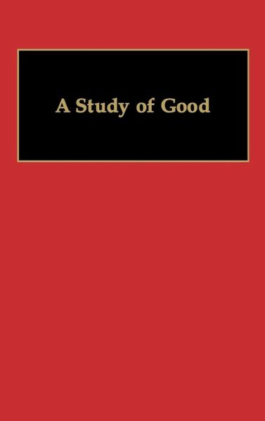 A Study of Good