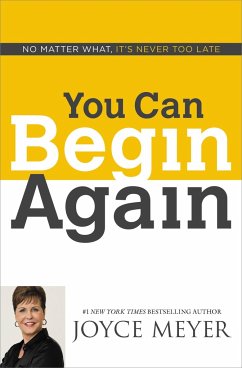 You Can Begin Again - Meyer, Joyce