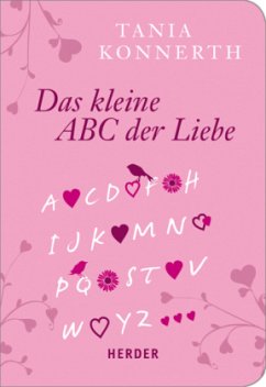 Das kleine ABC der Liebe - Konnerth, Tania