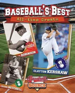 Baseball's Best: All-Time Greats - Rivkin, Jennifer