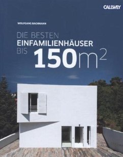 Die besten Einfamilienhäuser bis 150m² - Bachmann, Wolfgang