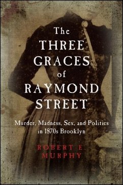 The Three Graces of Raymond Street - Murphy, Robert E