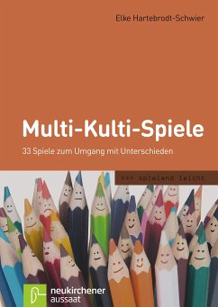 Multi-Kulti-Spiele - Hartebrodt-Schwier, Elke