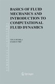 Basics of Fluid Mechanics and Introduction to Computational Fluid Dynamics Basics of Fluid Mechanics and Introduction to Computational Fluid Dynamics
