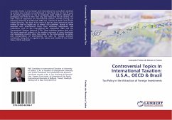 Controversial Topics In International Taxation: U.S.A., OECD & Brazil