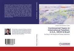 Controversial Topics In International Taxation: U.S.A., OECD & Brazil - Freitas de Moraes e Castro, Leonardo