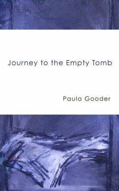 Journey to the Empty Tomb