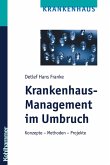 Krankenhaus-Management im Umbruch (eBook, ePUB)