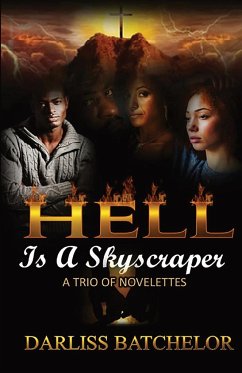 Hell is a Skyscraper - Batchelor, Darliss