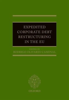 Expedited Corporate Debt Restructuring in the Eu - Olivares-Caminal, Rodrigo