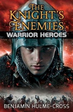 The Knight's Enemies - Hulme-Cross, Benjamin