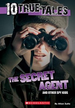 Secret Agent (10 True Tales) - Zullo, Allan