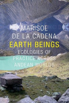 Earth Beings - de la Cadena, Marisol