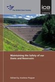 Maintaining the Safety of Our Dams and Reservoirs