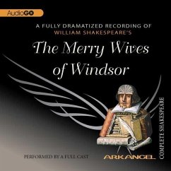 The Merry Wives of Windsor Lib/E - Shakespeare, William; Copen, E a; Wheelwright; Laure, Pierre Arthur