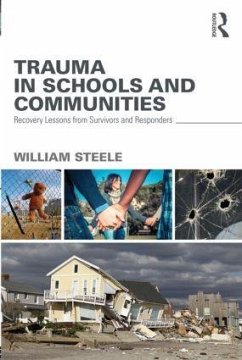Trauma in Schools and Communities - Steele, William
